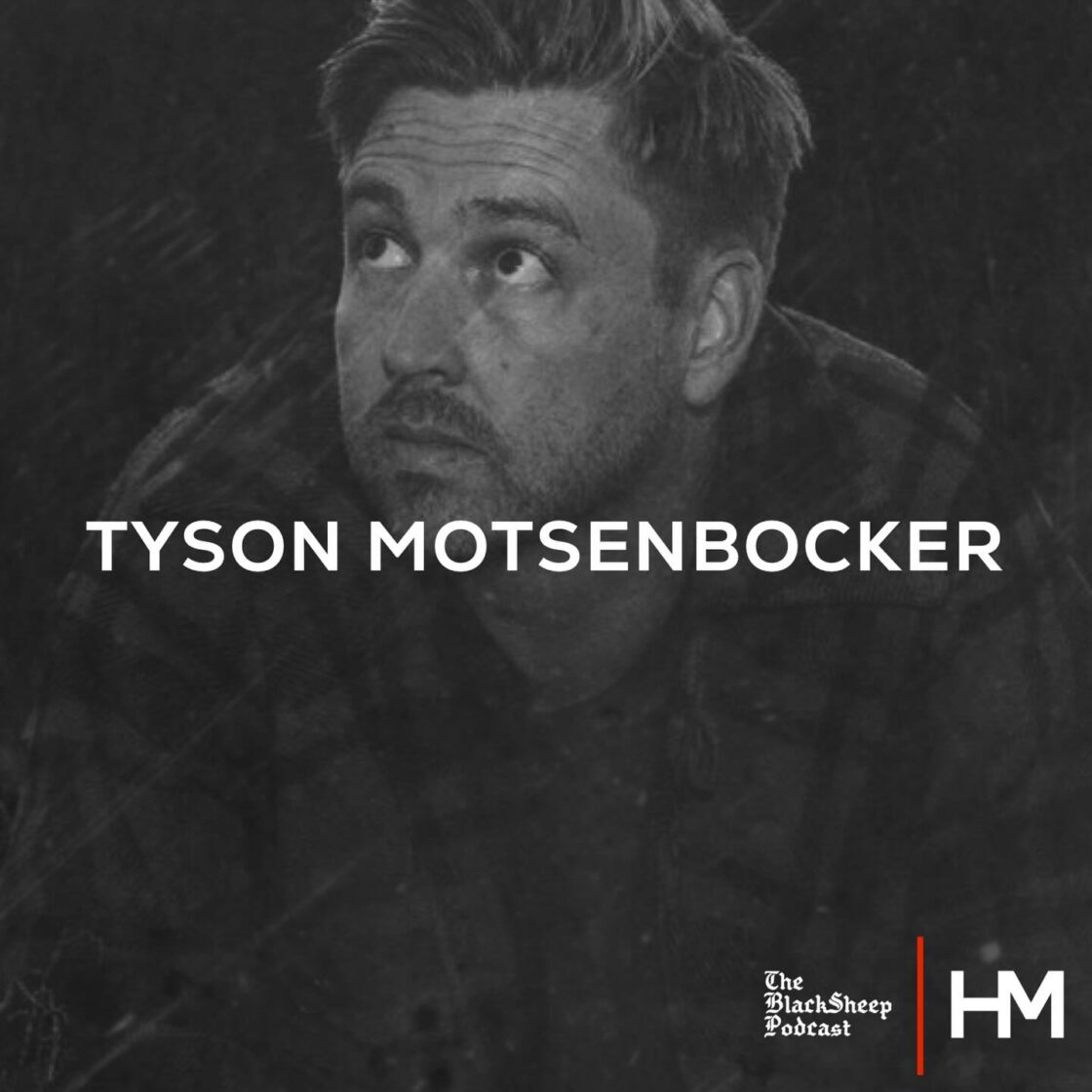Tyson Motsenbocker - BlackSheep